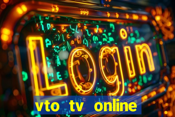 vto tv online futebol sportv